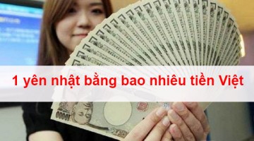 1 yên Nhật bằng bao nhiêu tiền Việt?