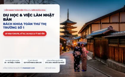 Cẩm Nang Du Học & Xuất Khẩu Lao Động Nhật Bản 2026 Toàn Diện Từ A-Z