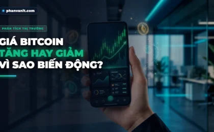 Giá Bitcoin Hôm Nay Tăng Hay Giảm? 5 Nguyên Nhân Khiến Giá BTC Biến Động [2026]