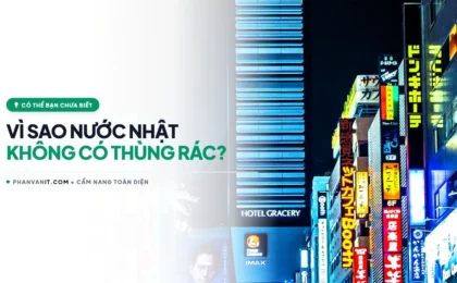 Vì Sao Nước Nhật Không Có Thùng Rác Công Cộng Nhưng Vẫn Sạch Nhất Thế Giới?