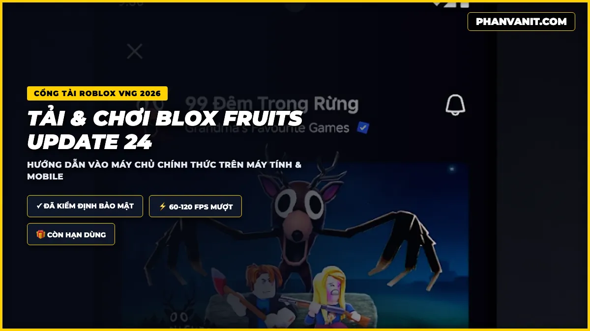 Hướng dẫn tải và cài đặt Blox Fruits Roblox 2026 trên Android iOS và PC giả lập