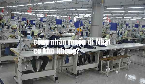 Đi Nhật có khó không