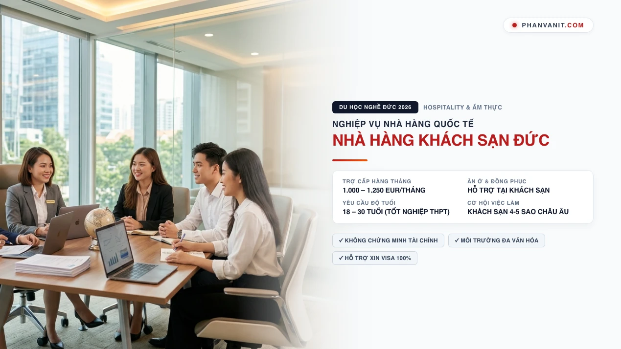 Du học nghề Đức Nhà hàng Khách sạn 2026: Lương thực tập & Tiêu chuẩn tuyển sinh