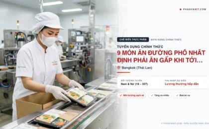9 Món ăn đường phố nhất định phải ăn gấp khi tới Thái Lan