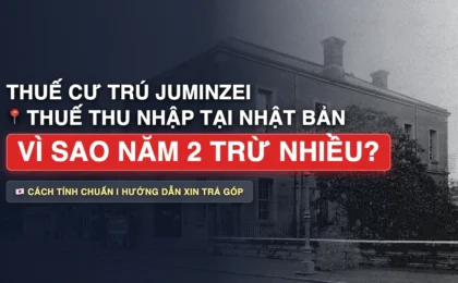 Thuế Cư Trú (Juminzei) Và Thuế Thu Nhập Ở Nhật Tính Như Thế Nào?