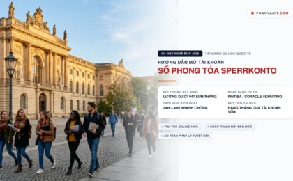 Tài khoản phong tỏa du học Đức (Sperrkonto) 2026: Hạn mức & Hướng dẫn mở