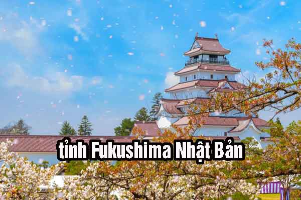 tỉnh fukushima nhật bản