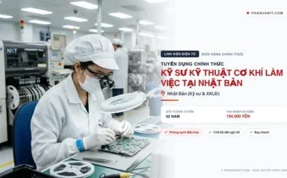 Tuyển gấp 02 Nam Kỹ sư kỹ thuật cơ khí làm việc tại Nhật Bản